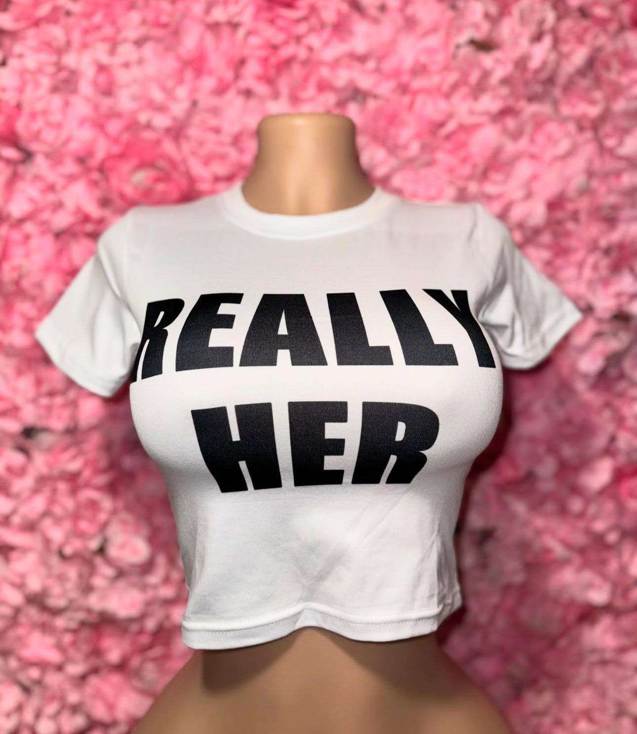 “Really Her” Crop Top